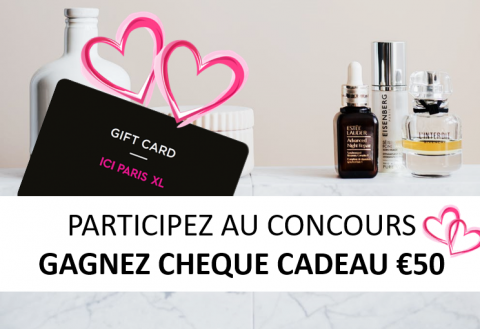 GAGNEZ 1 des 3 chèques-cadeaux d'une valeur de 50 € de ICI Paris XL ...